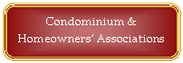 Rounded Rectangle: Condominium & Homeowners� Associations